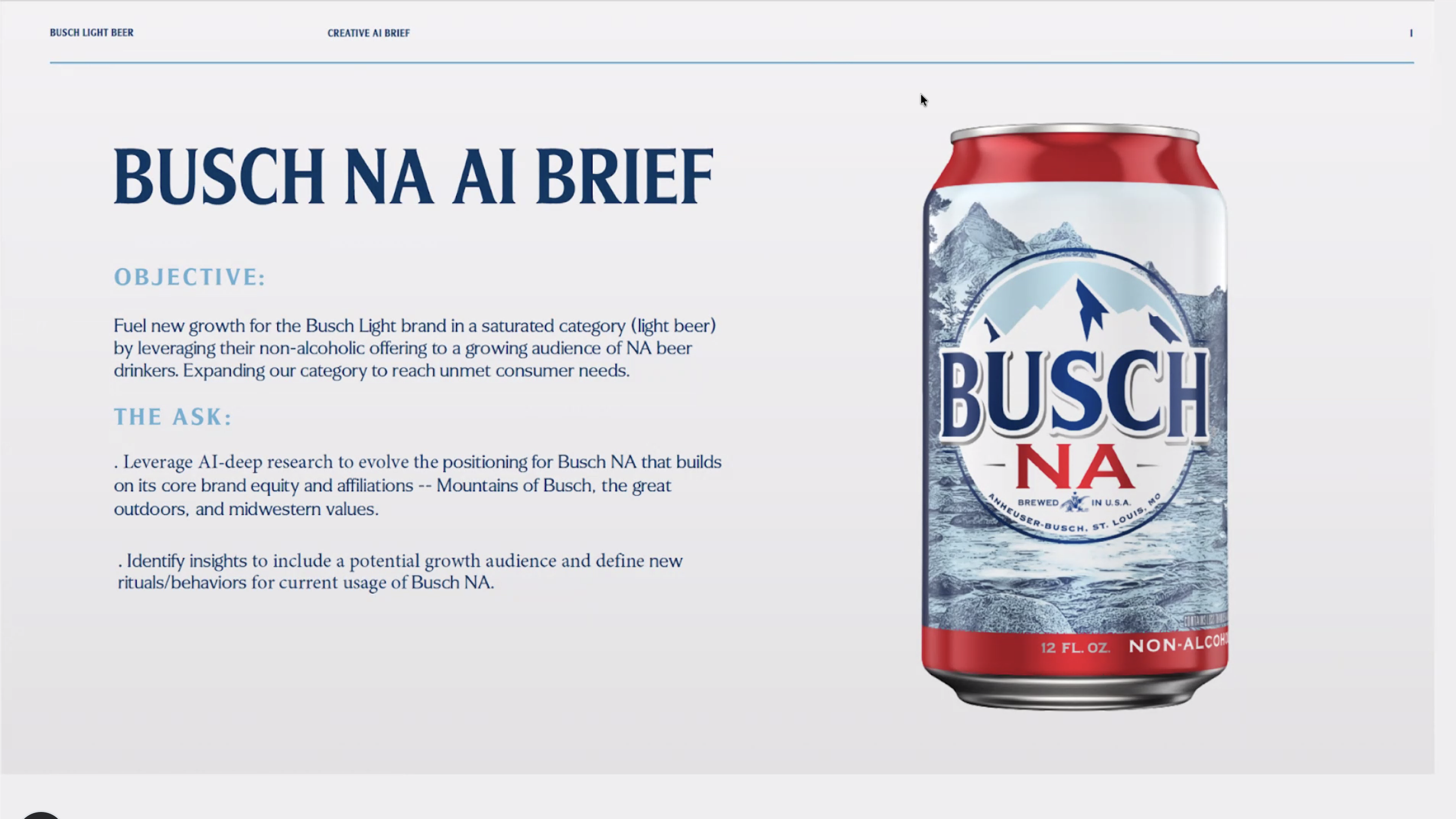 The Busch NA AI Brief slide: objective and ask