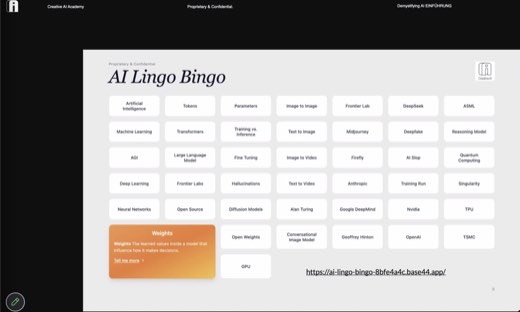 "AI Lingo Bingo" term grid slide (Tokens, Transformers, AGI, Hallucinations) with base44 app link