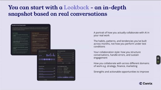 Corrix slide "You can start with a Lookback - an in-depth snapshot based on real conversations"