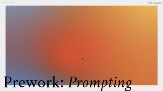 "Prework: Prompting" section divider on orange-blue gradient, CreativeAI deck