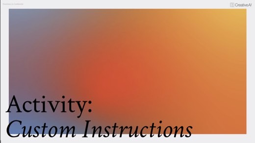 "Activity: Custom Instructions" gradient section title slide
