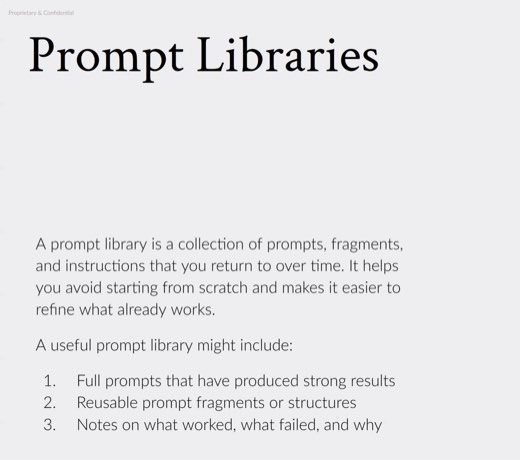 "Prompt Libraries" slide, collection of prompts, fragments, instructions, notes on what worked