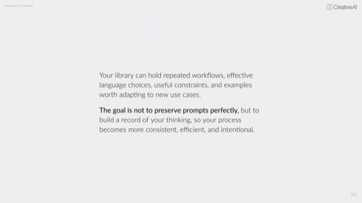 Text slide: library builds a record of thinking, not preserving prompts perfectly