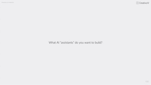 Discussion prompt slide: "What AI "assistants" do you want to build?"