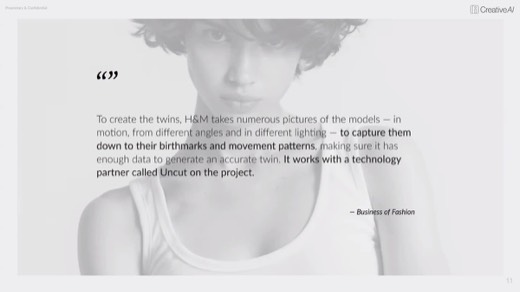 Business of Fashion quote: H&M photographs models with partner Uncut to build accurate digital twins
