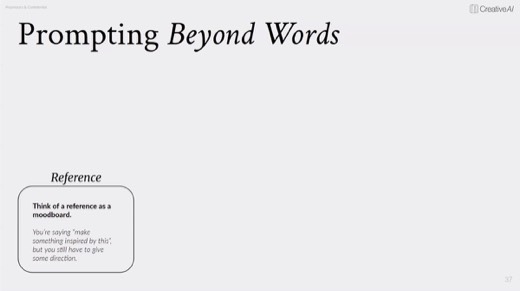 "Prompting Beyond Words" slide introducing "Reference": think of a reference as a moodboard