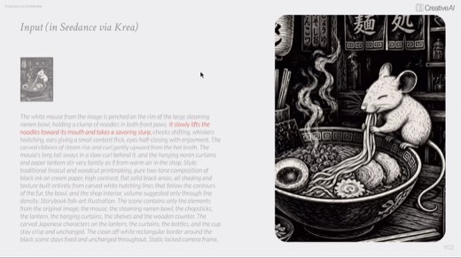 "Input (in Seedance via Krea)" slide, mouse leaning into steaming ramen bowl, prompt text at left