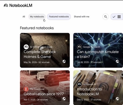 A screenshot of the NotebookLM homepage showing featured notebooks including Sherlock Holmes, a Google Research brain-simulation notebook, and an Economist...