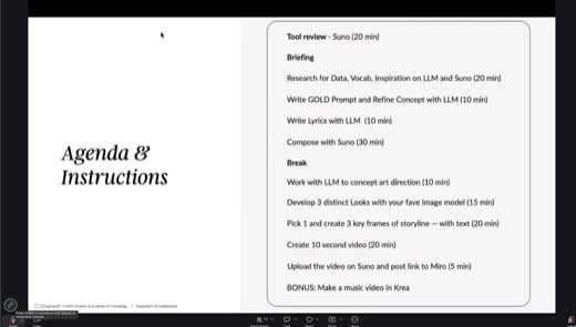 AGENDA & INSTRUCTIONS slide (CreativeAI Academy). The full music-video jam workflow: Suno tool review (20m); Briefing = research...