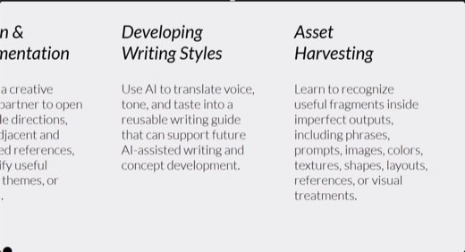 Slide with three text columns describing AI as a creative partner, developing writing styles with AI, and harvesting usable fragments from imperfect AI outputs.