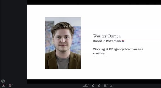 Wouter Oomen bio slide: based in Rotterdam, working at PR agency Edelman as a creative.