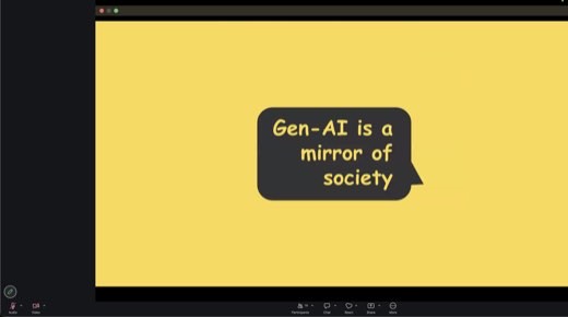 Slide: "Gen-AI is a mirror of society" bubble, alone.