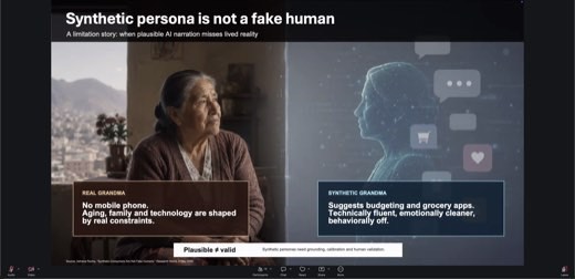 Slide "Synthetic persona is not a fake human / A limitation story: when plausible AI narration misses lived reality," comparing "Real Grandma" (no...