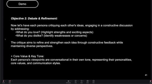 Slide "Demo / Objective 2: Debate & Refinement" (page 41): prompt template asking each persona to critique other ideas by addressing what they...