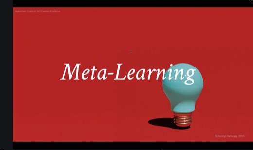 Slide: "Meta-Learning" title on red background with a lightbulb image. Source: Technology Networks, 2025.