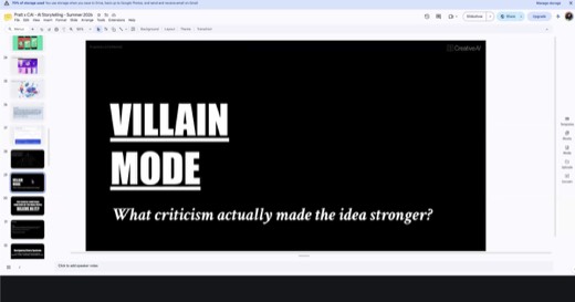 **PROMPT SLIDE.** Sharon's "VILLAIN MODE" title slide (slide 29) with prompt: "What criticism actually made the idea stronger?" Slide panel shows...